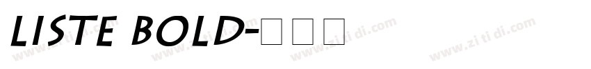 Liste Bold字体转换